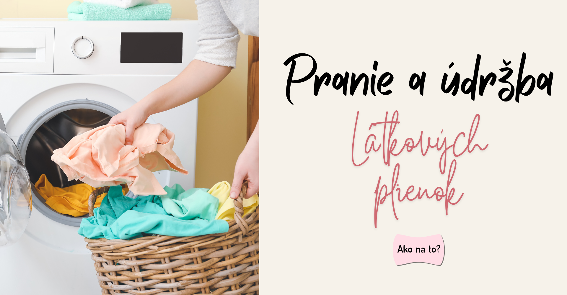 Pranie a údržba látkových plienok