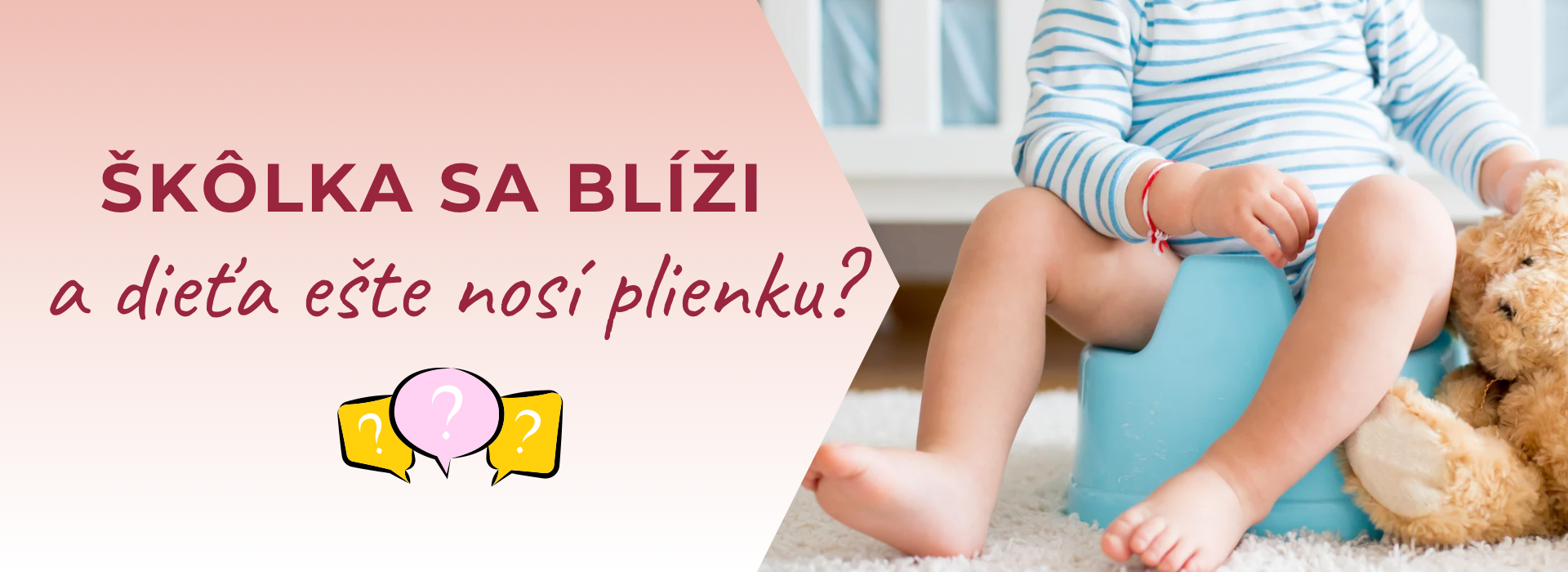 Dô škôlky bez plienky