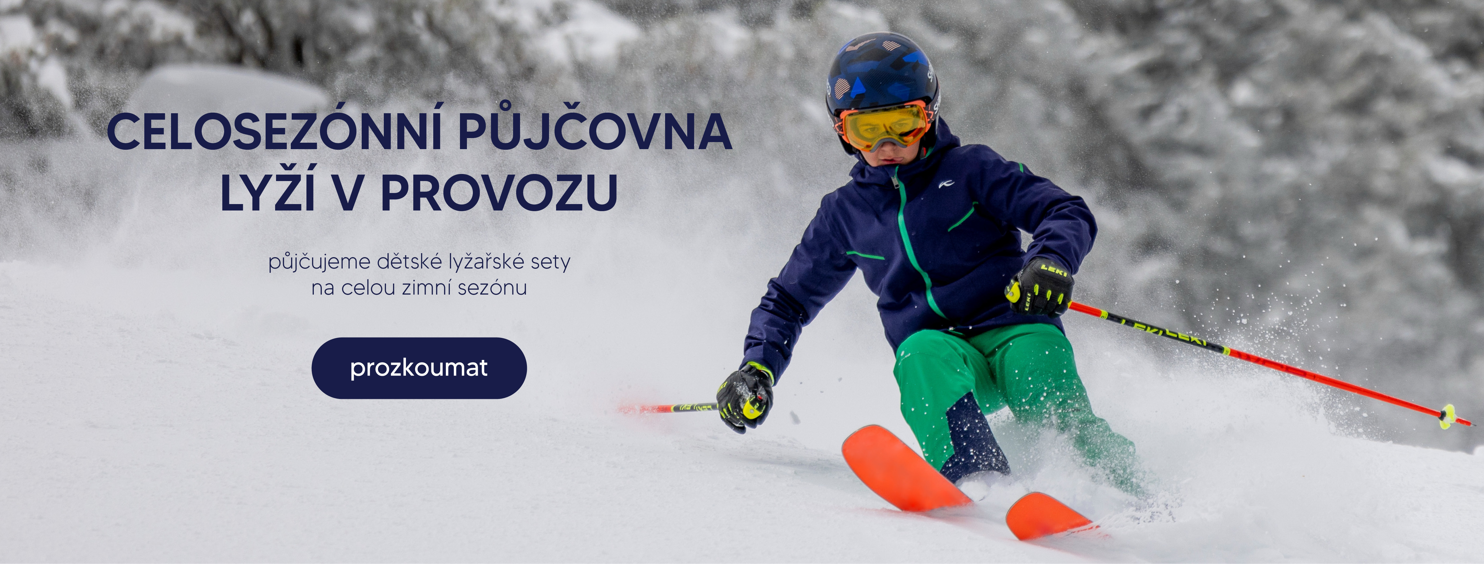 Půjčovna lyží v provozu