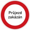 1280px Průjezd Zakázán CZ