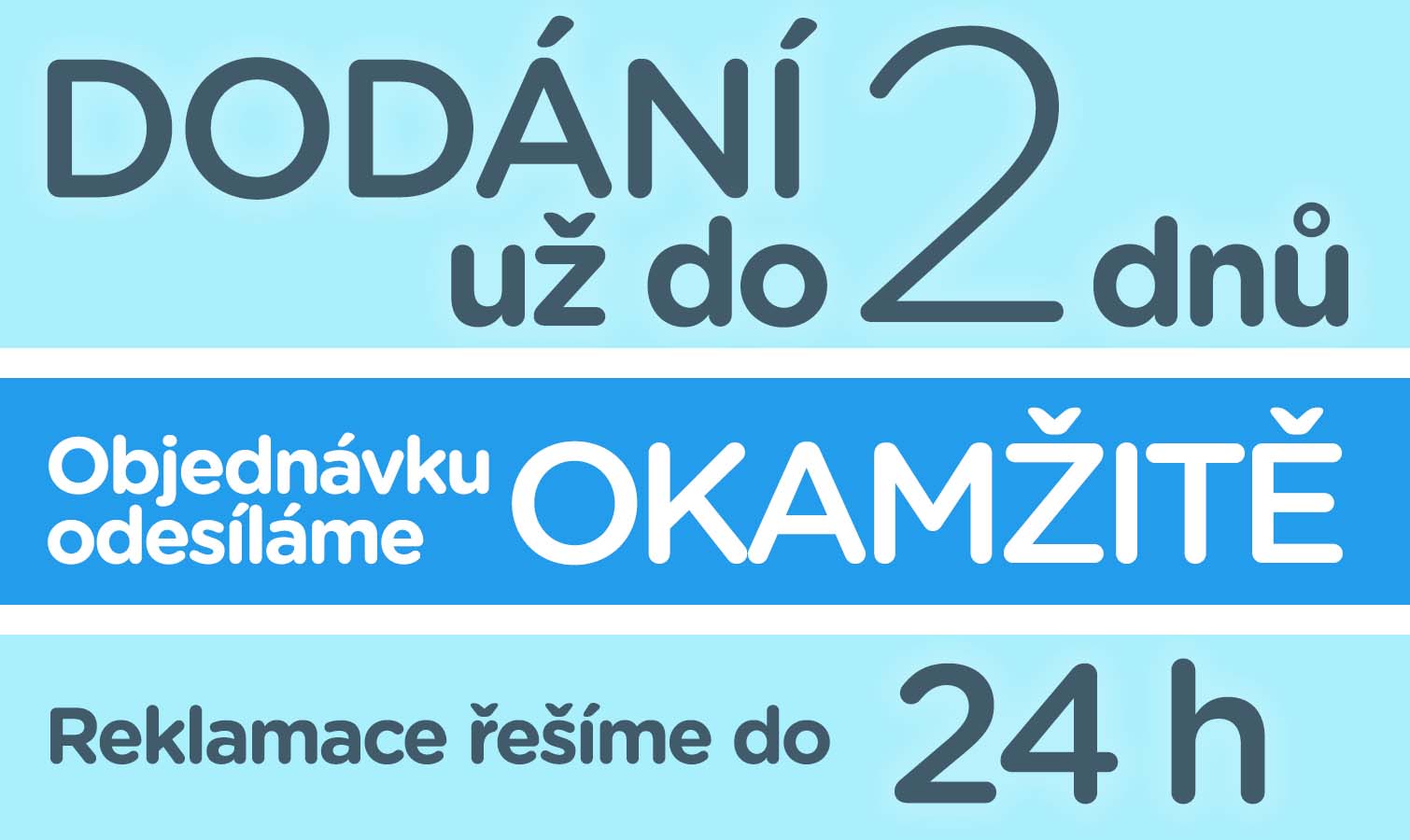 Výhody eshopu | Dodání do 2 dnů | Odesíláme OKAMŽITĚ | Reklamace do 24h