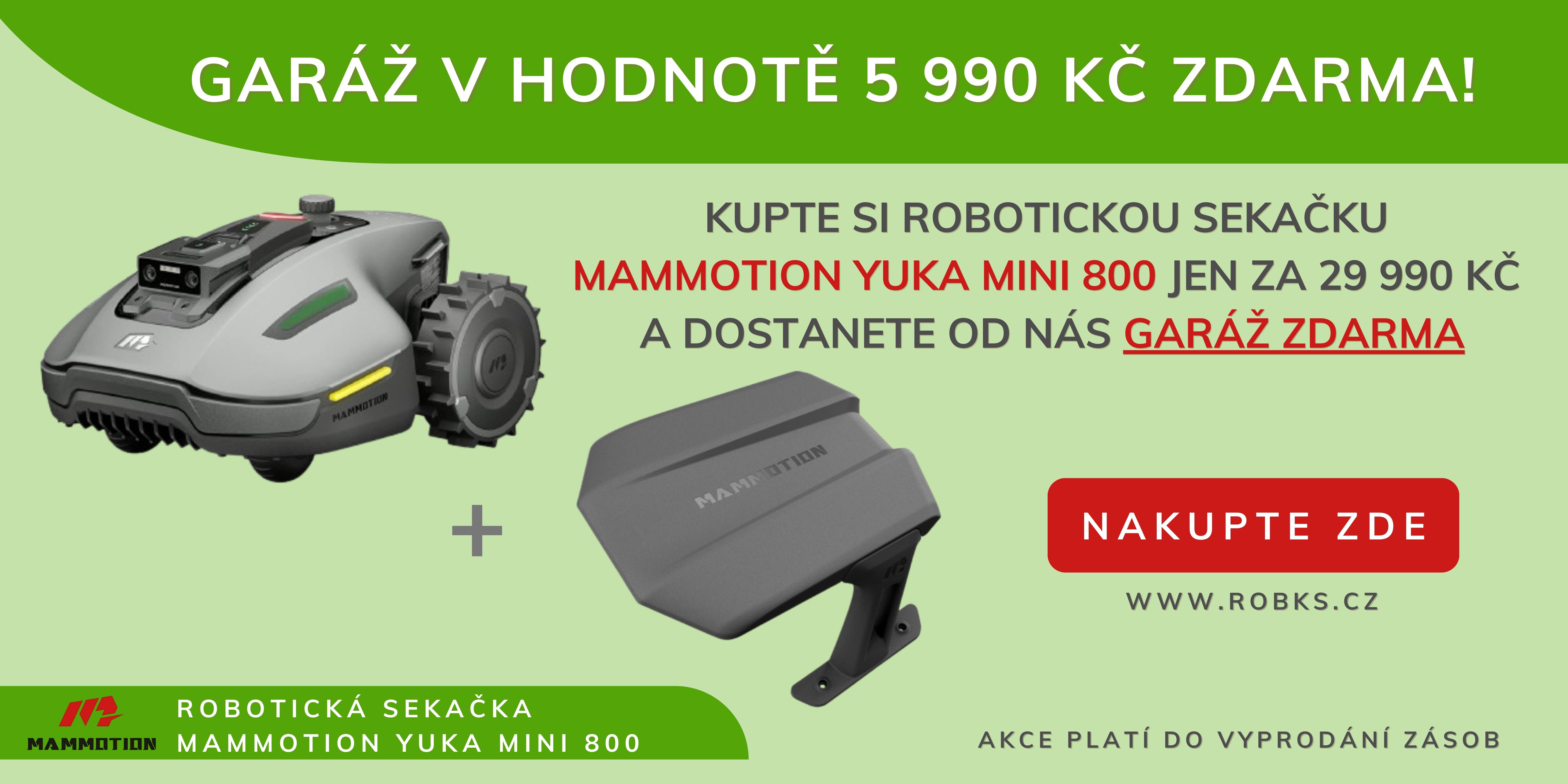 YUKA mini 800 - garáž zdarma