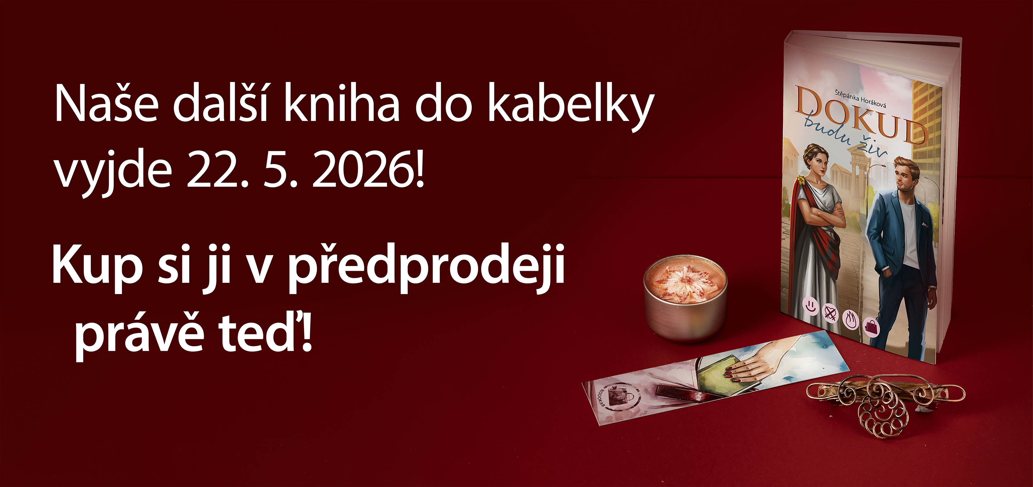 Naše další kniha do kabelky vyjde 22. 5. 2026. Předprodej!