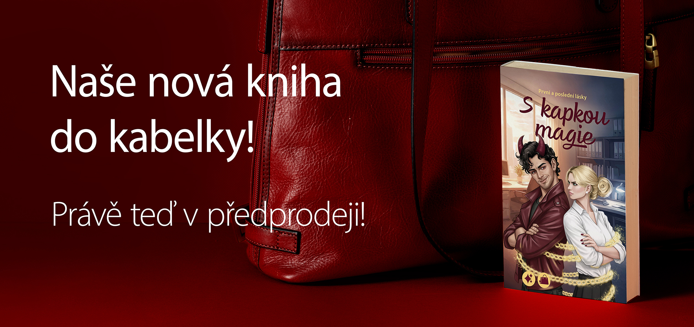 Předprodej nové knihy S kapkou magie