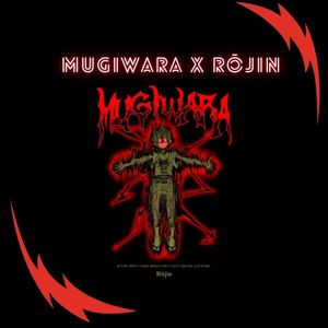Mugiwara x Rōjin