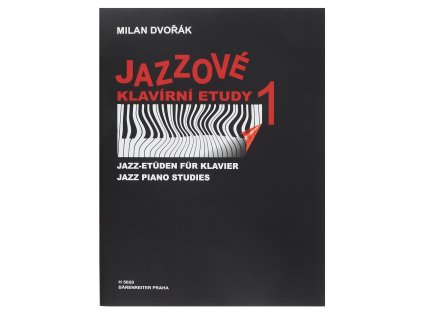 MS Jazzové klavírní etudy 1 - Dvořák Milan