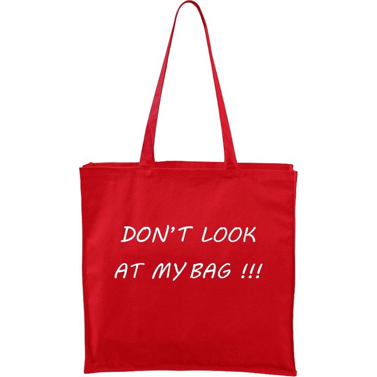 Ručně malovaná větší plátěná taška - Don't Look At My Bag Barva tašky: ČERVENÁ, Barva motivu: BÍLÁ