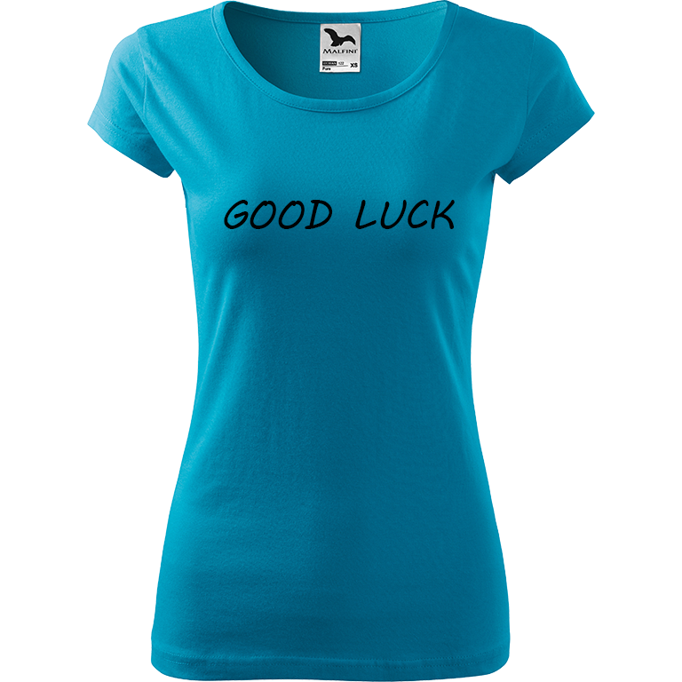Ručně malované dámské bavlněné tričko - Good Luck Barva trička: TYRKYSOVÁ, Velikost trička: XXL, Barva motivu: ČERNÁ