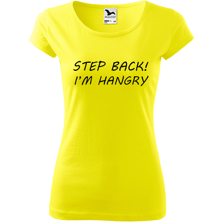 Ručně malované dámské bavlněné tričko - Step Back! I'm Hangry Barva trička: CITRONOVÁ, Velikost trička: L, Barva motivu: ČERNÁ