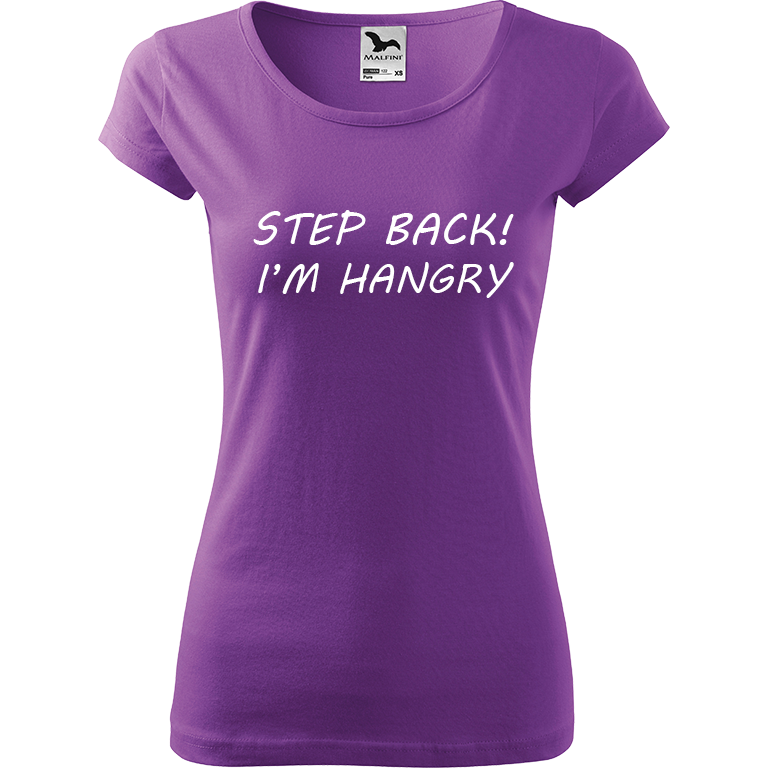 Ručně malované dámské bavlněné tričko - Step Back! I'm Hangry Barva trička: FIALOVÁ, Velikost trička: XL, Barva motivu: BÍLÁ