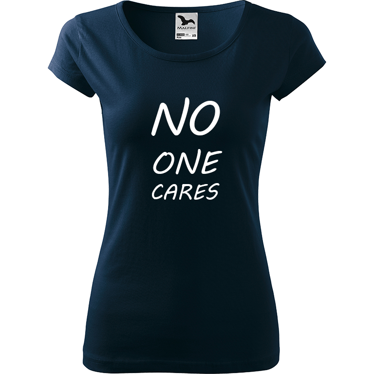 Ručně malované dámské bavlněné tričko - No One Cares Barva trička: NÁMOŘNICKÁ MODRÁ, Velikost trička: XXL, Barva motivu: BÍLÁ