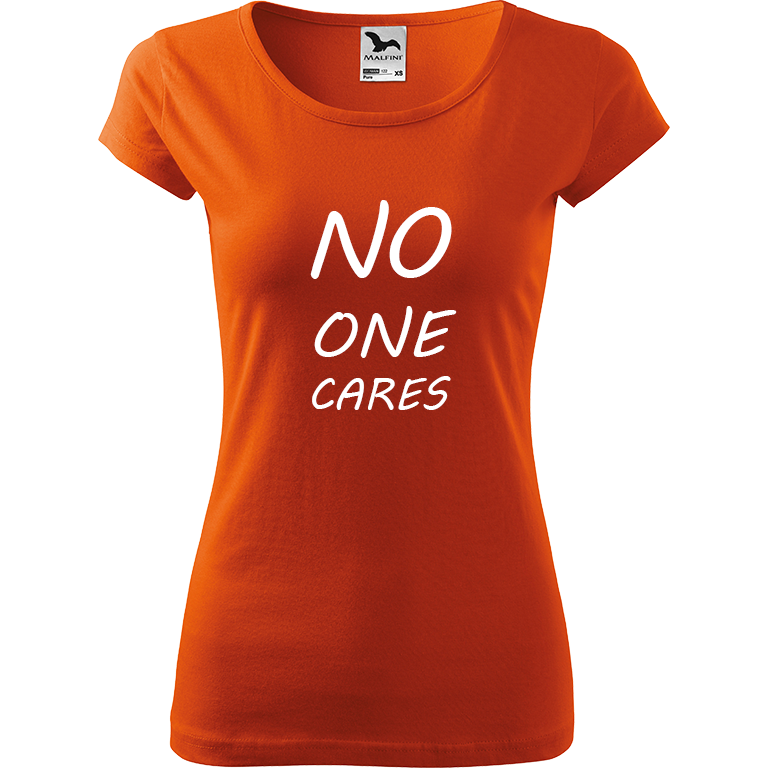 Ručně malované dámské bavlněné tričko - No One Cares Barva trička: ORANŽOVÁ, Velikost trička: L, Barva motivu: BÍLÁ