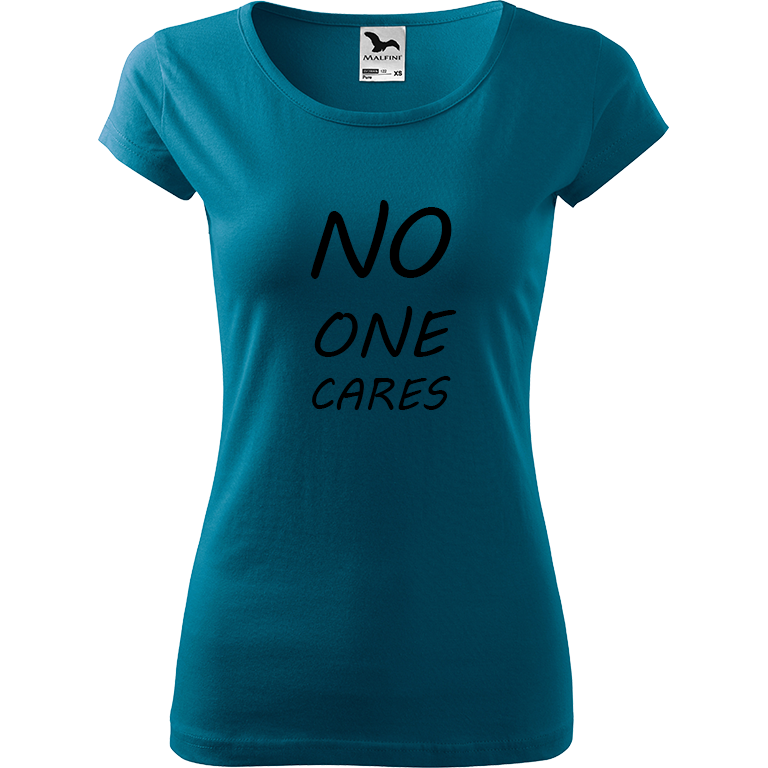 Ručně malované dámské bavlněné tričko - No One Cares Barva trička: PETROLEJOVÁ, Velikost trička: XS, Barva motivu: ČERNÁ