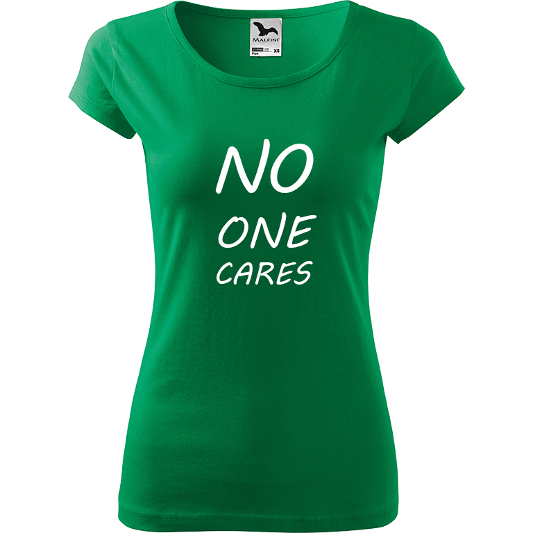 Ručně malované dámské bavlněné tričko - No One Cares Barva trička: STŘEDNĚ ZELENÁ, Velikost trička: XL, Barva motivu: BÍLÁ