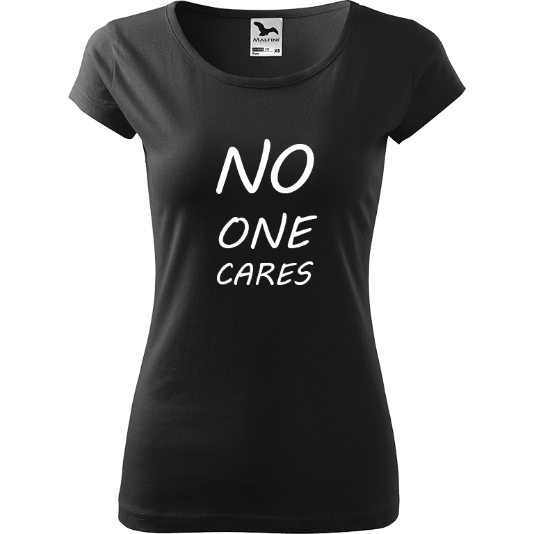 Ručně malované dámské bavlněné tričko - No One Cares Barva trička: ČERNÁ, Velikost trička: XS, Barva motivu: BÍLÁ