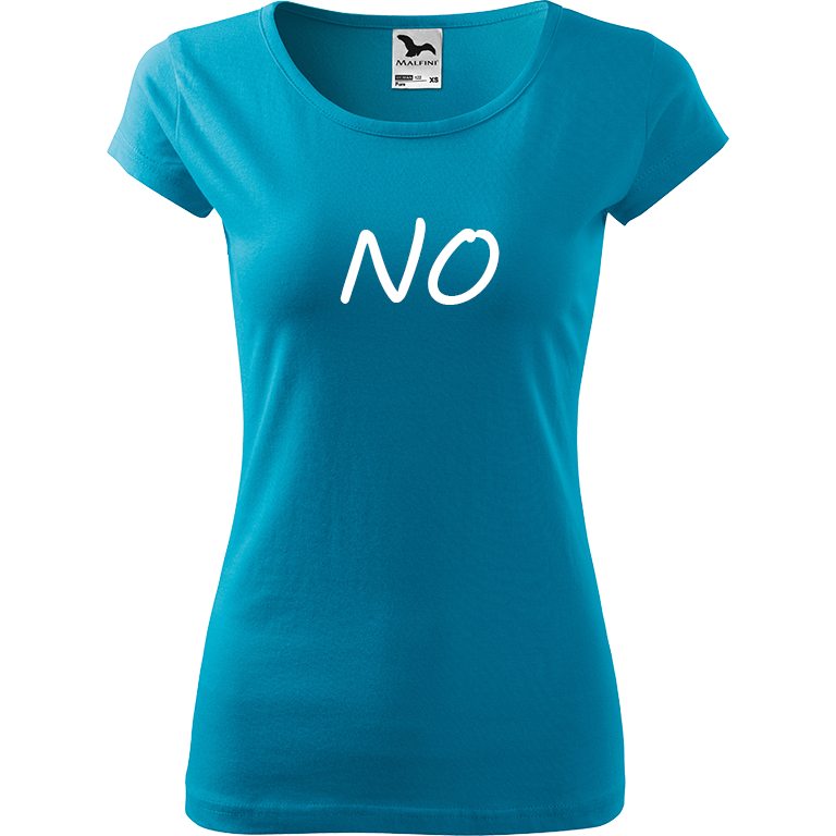 Ručně malované dámské bavlněné tričko - NO Barva trička: TYRKYSOVÁ, Velikost trička: S, Barva motivu: BÍLÁ