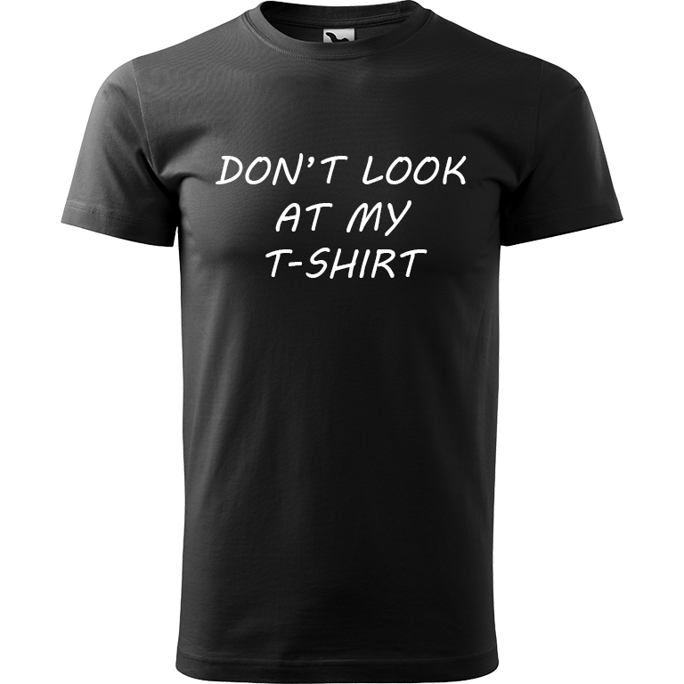 Ručně malované pánské bavlněné tričko - Don't Look At My T-shirt Barva trička: ČERNÁ, Velikost trička: XXL, Barva motivu: BÍLÁ