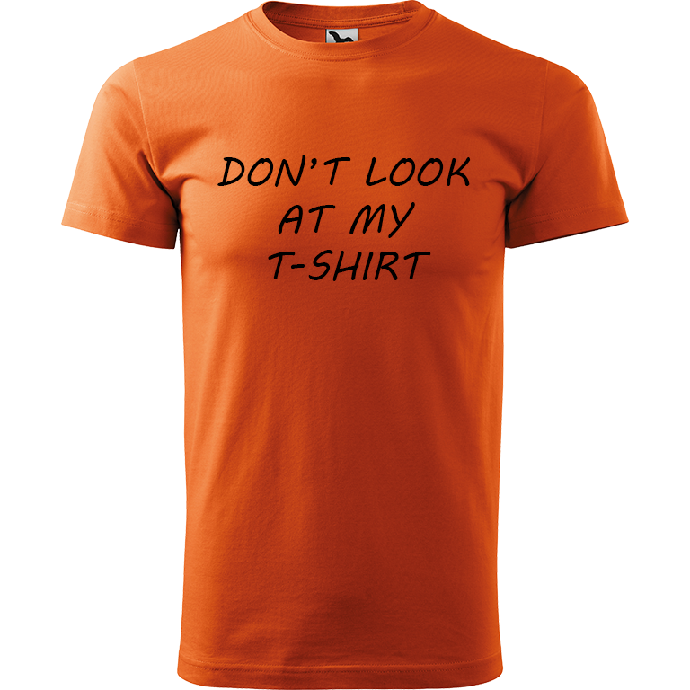 Ručně malované pánské bavlněné tričko - Don't Look At My T-shirt Barva trička: ORANŽOVÁ, Velikost trička: XL, Barva motivu: ČERNÁ