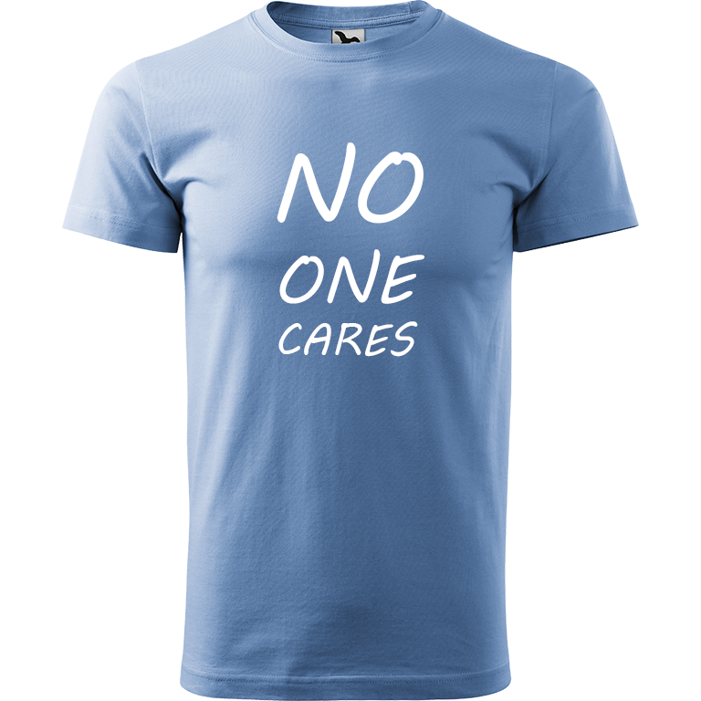 Ručně malované pánské bavlněné tričko - No One Cares Barva trička: NEBESKY MODRÁ, Velikost trička: S, Barva motivu: BÍLÁ