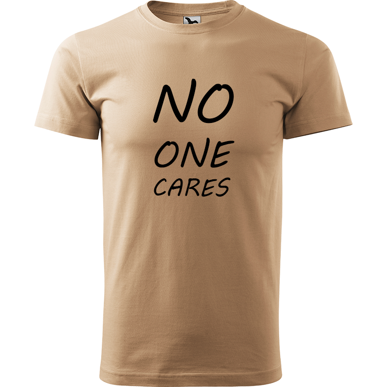 Ručně malované pánské bavlněné tričko - No One Cares Barva trička: PÍSKOVÁ, Velikost trička: XL, Barva motivu: ČERNÁ