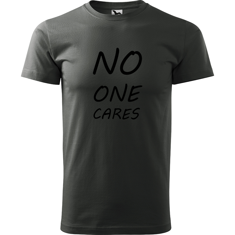 Ručně malované pánské bavlněné tričko - No One Cares Barva trička: TMAVÁ BŘIDLICE, Velikost trička: L, Barva motivu: ČERNÁ