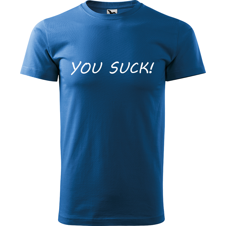 Ručně malované pánské bavlněné tričko - You Suck! Barva trička: AZUROVÁ, Velikost trička: M, Barva motivu: BÍLÁ