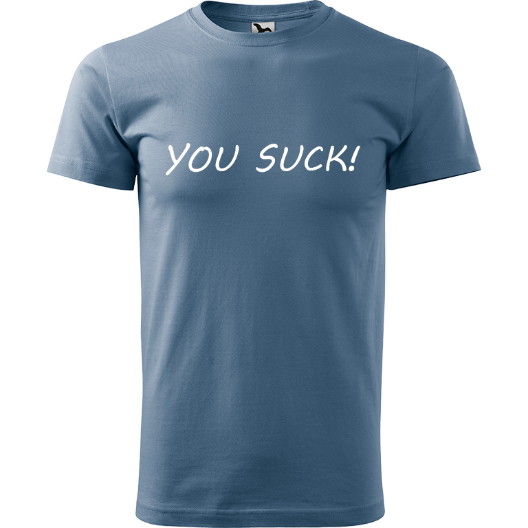 Ručně malované pánské bavlněné tričko - You Suck! Barva trička: DENIM, Velikost trička: S, Barva motivu: BÍLÁ