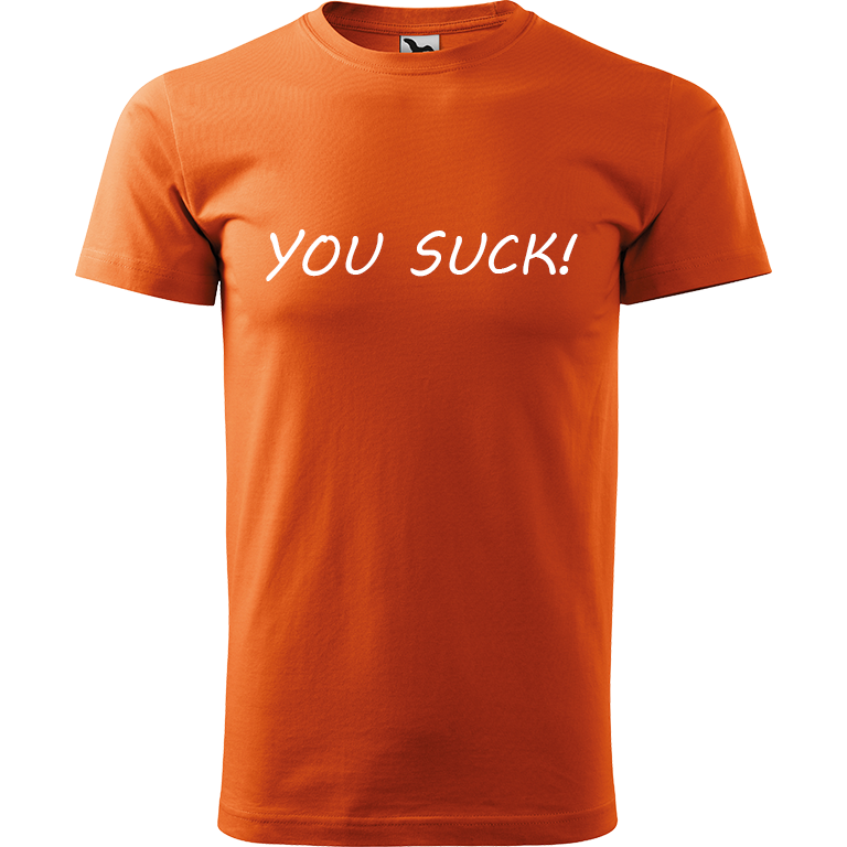 Ručně malované pánské bavlněné tričko - You Suck! Barva trička: ORANŽOVÁ, Velikost trička: XXL, Barva motivu: BÍLÁ
