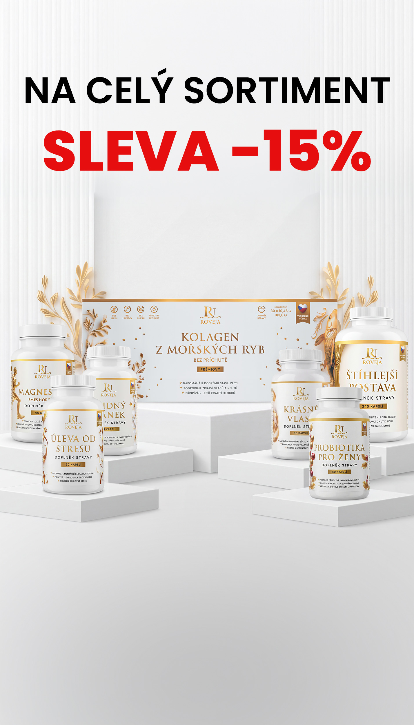 −15 % SLEVA NA CELÝ SORTIMENT