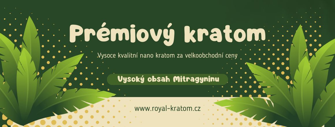 Royal Kratom™ - kratom v prémiové kvalitě
