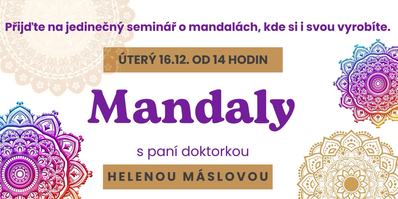 Mandaly s Helenou Máslovou