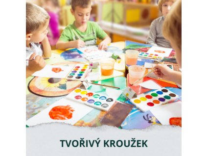Tvořivý kroužek pro školáky 2. pololetí
