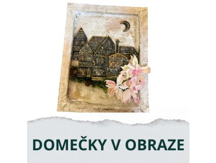 Tvořivý večer - Domečky v obraze,  🕛 4. 2. 2026