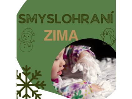 Smyslohraní - Zima 2.2.