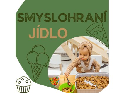 Smyslohraní - Jídlo 16.2.