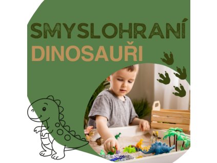 Smyslohraní - Dinosauři 19.3.