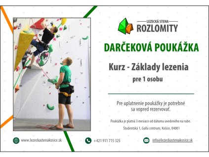 DARČEKOVÁ POUKÁŽKA Základy lezenia 1 osoba