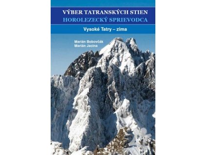 Výber tatranských stien Vysoké Tatry zima