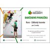 DARČEKOVÁ POUKÁŽKA Základy lezenia 2 osoby