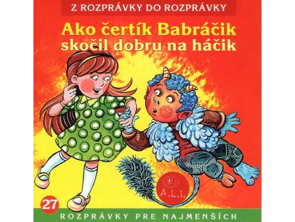 Ako čertík Babráčik skočil dobru na háčik - CD č.27