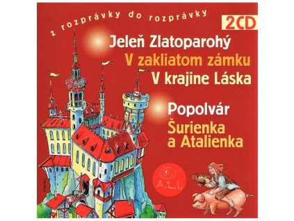 Jeleň zlatoparohý, Popolvár a ďalšie - 2CD