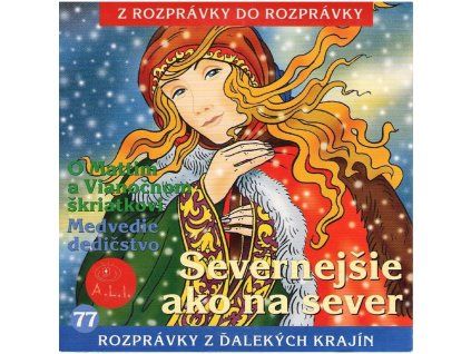 Severnejšie ako na sever - Audio rozprávka na CD