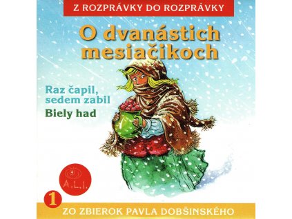 O dvanastich mesiacikoch