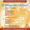 O hlupom certovi B