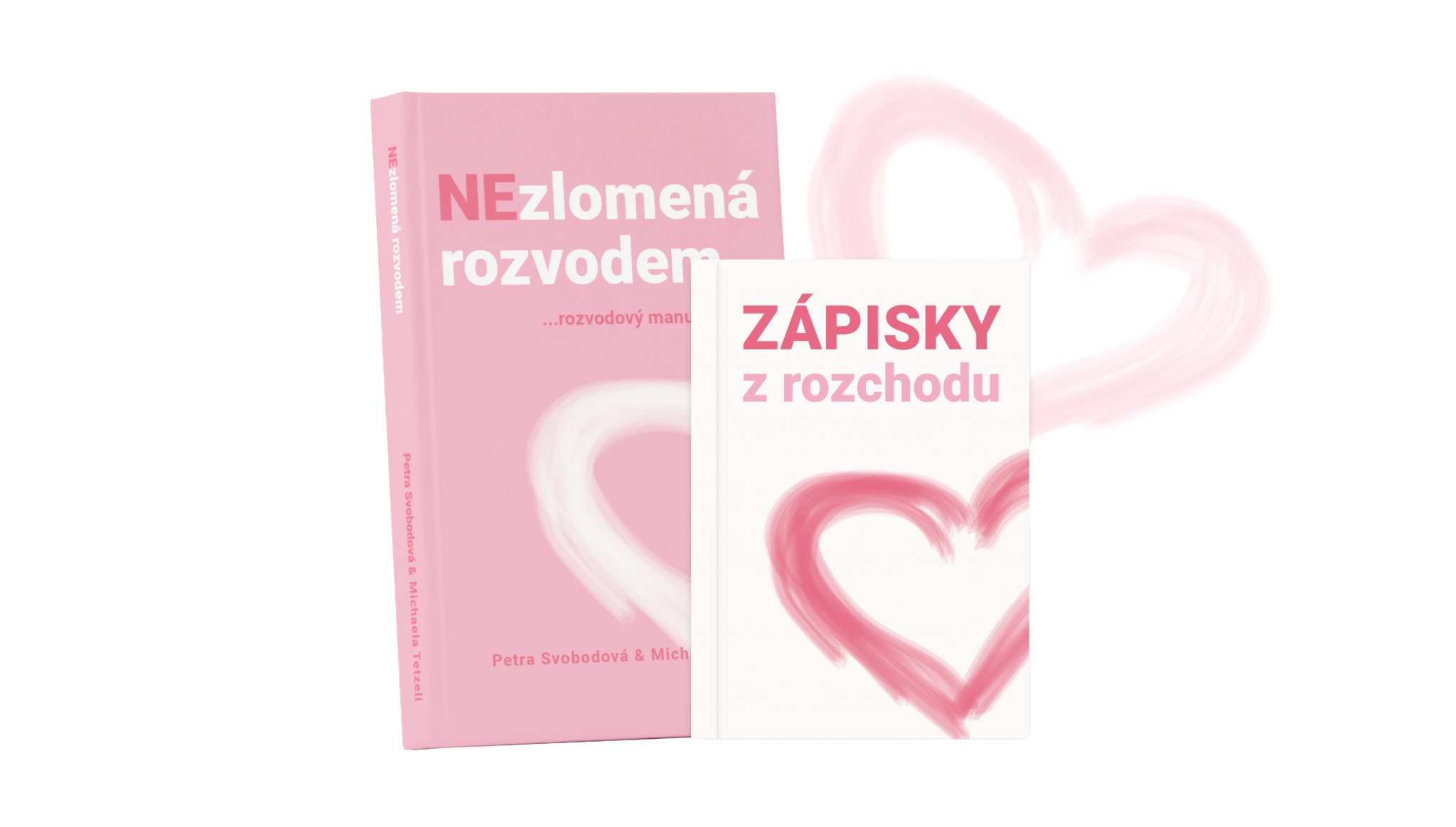 Kniha NEzlomená rozvodem a samostatný zápisník Zápisky z rozchodu