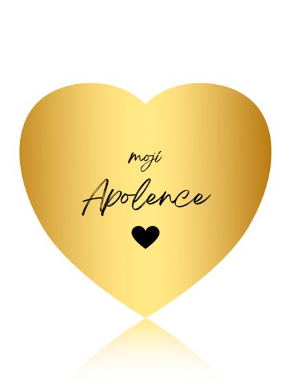 Moji Apolence srdce zlate