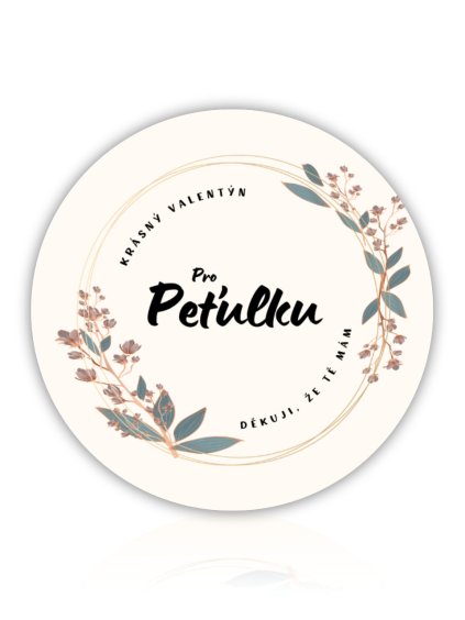 Pro Petulku + valentyn a dekovani kruh barevny