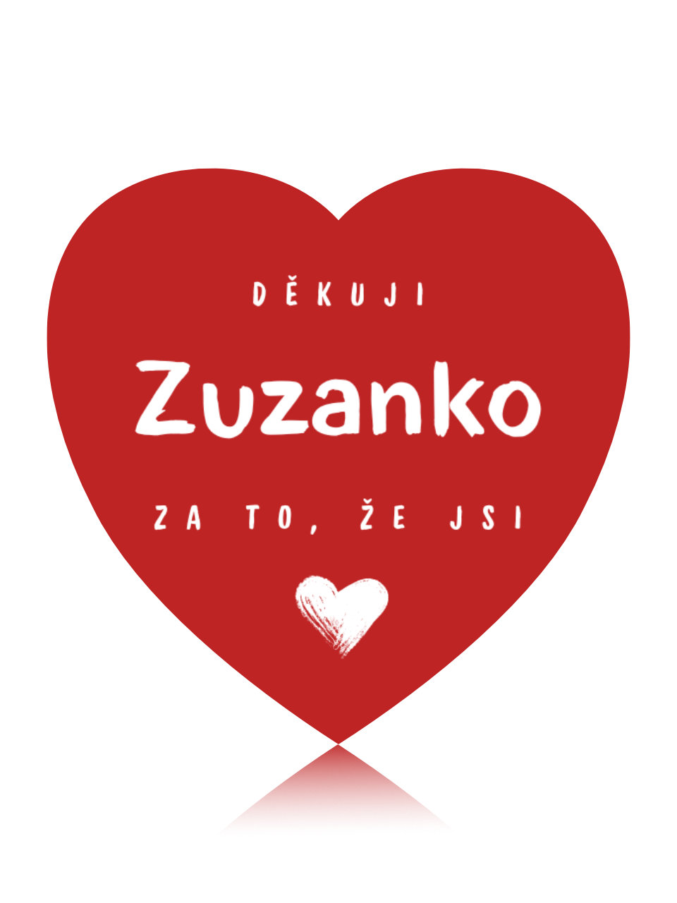 Dárková nálepka - Děkuji za to, že jsi