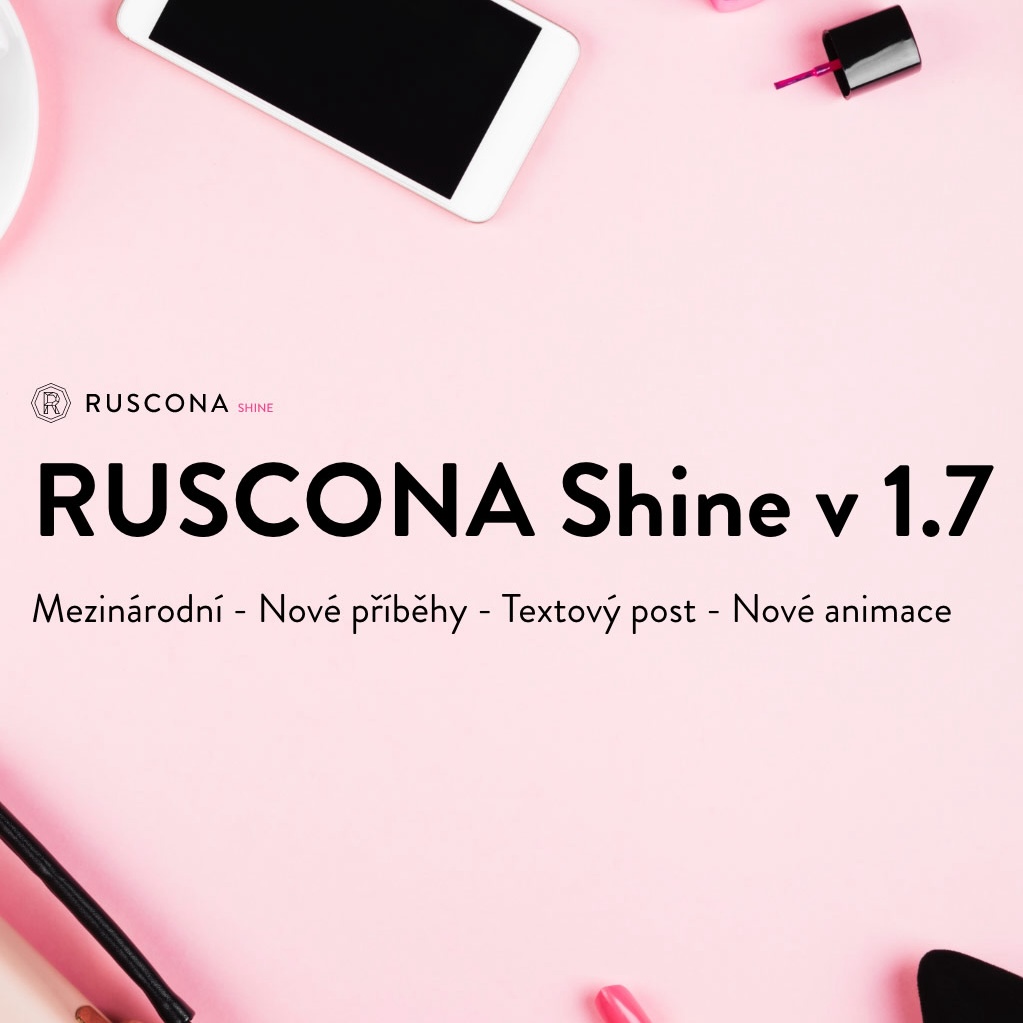 RUSCONA Shine v 1.7: Malý velký krok