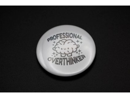 Profesional overthinker